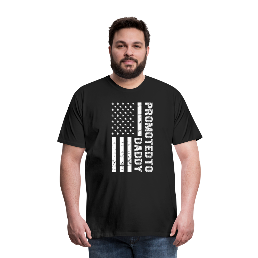 Promoted to Daddy American Flag Men's Premium T-Shirt - black