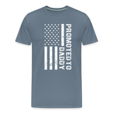 Promoted to Daddy American Flag Men's Premium T-Shirt - steel blue