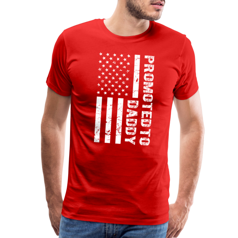 Promoted to Daddy American Flag Men's Premium T-Shirt - red