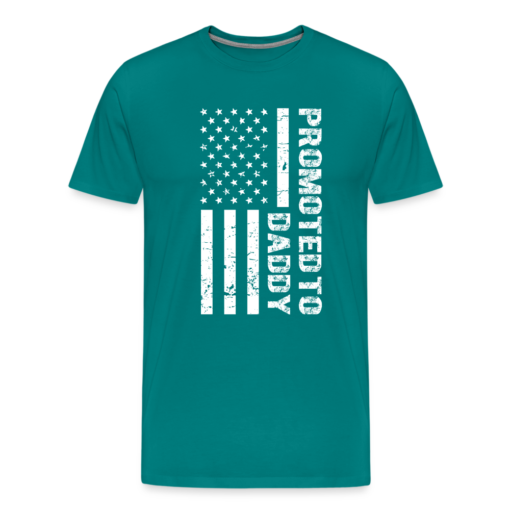 Promoted to Daddy American Flag Men's Premium T-Shirt - teal