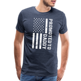 Promoted to Daddy American Flag Men's Premium T-Shirt - heather blue
