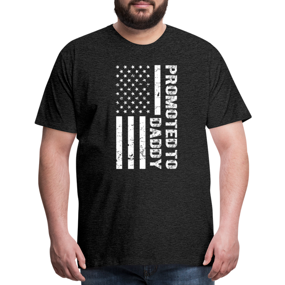 Promoted to Daddy American Flag Men's Premium T-Shirt - charcoal grey