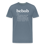Bebob Definition Men's Premium T-Shirt - steel blue
