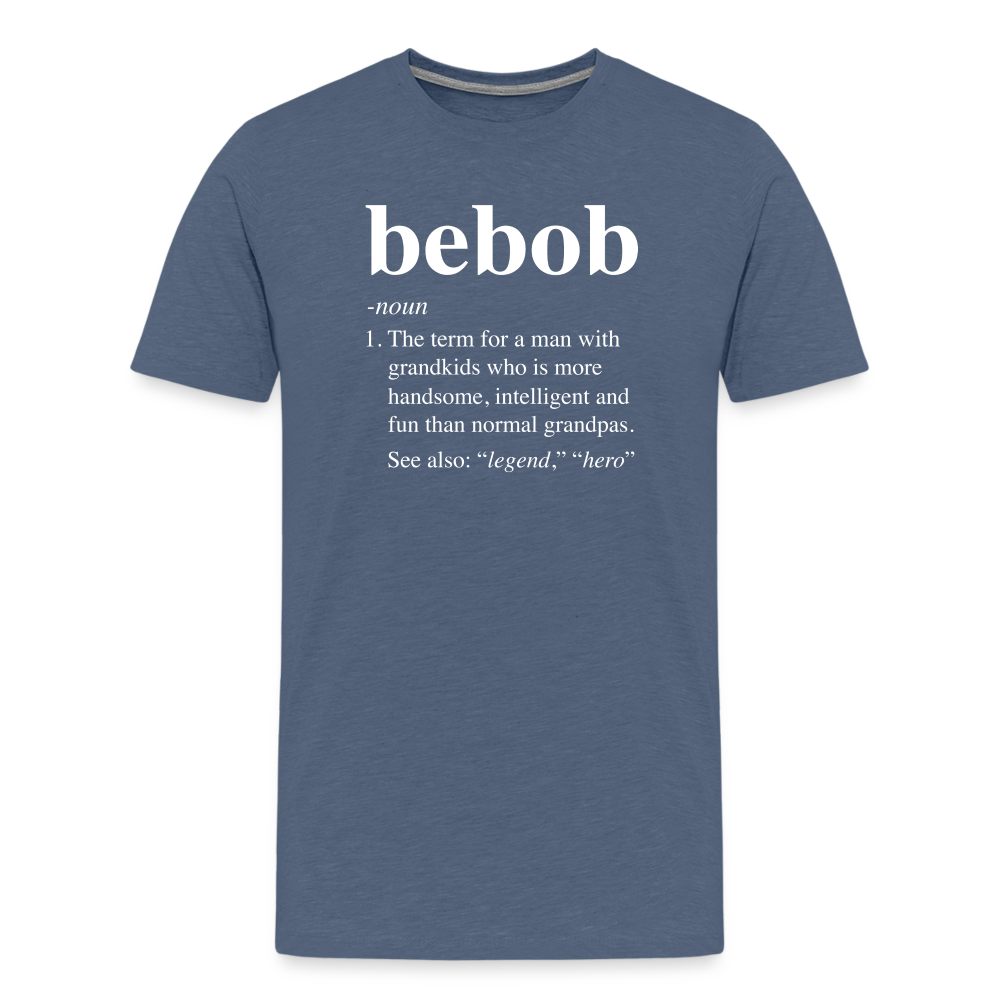 Bebob Definition Men's Premium T-Shirt - heather blue