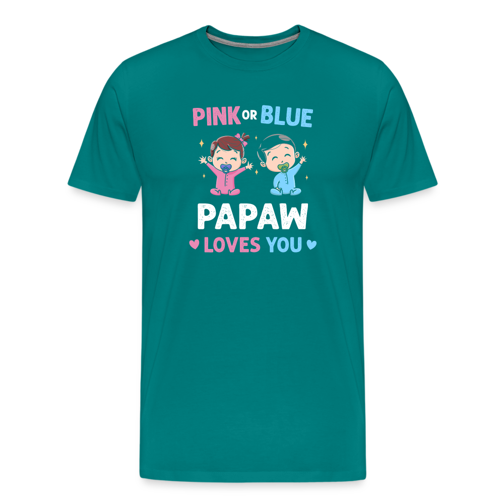 Pink or Blue Papaw Loves You Men's Premium T-Shirt - teal