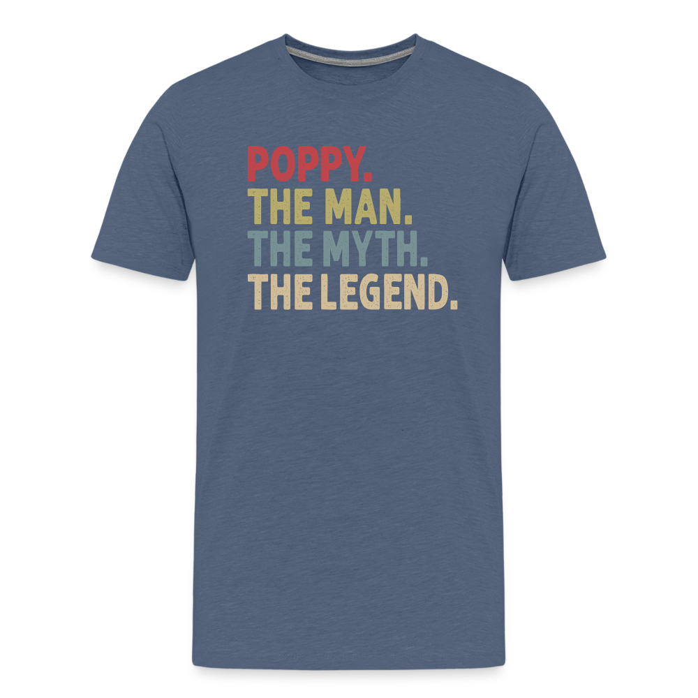 Poppy the Man the Myth the Legend Men's Premium T-Shirt - heather blue