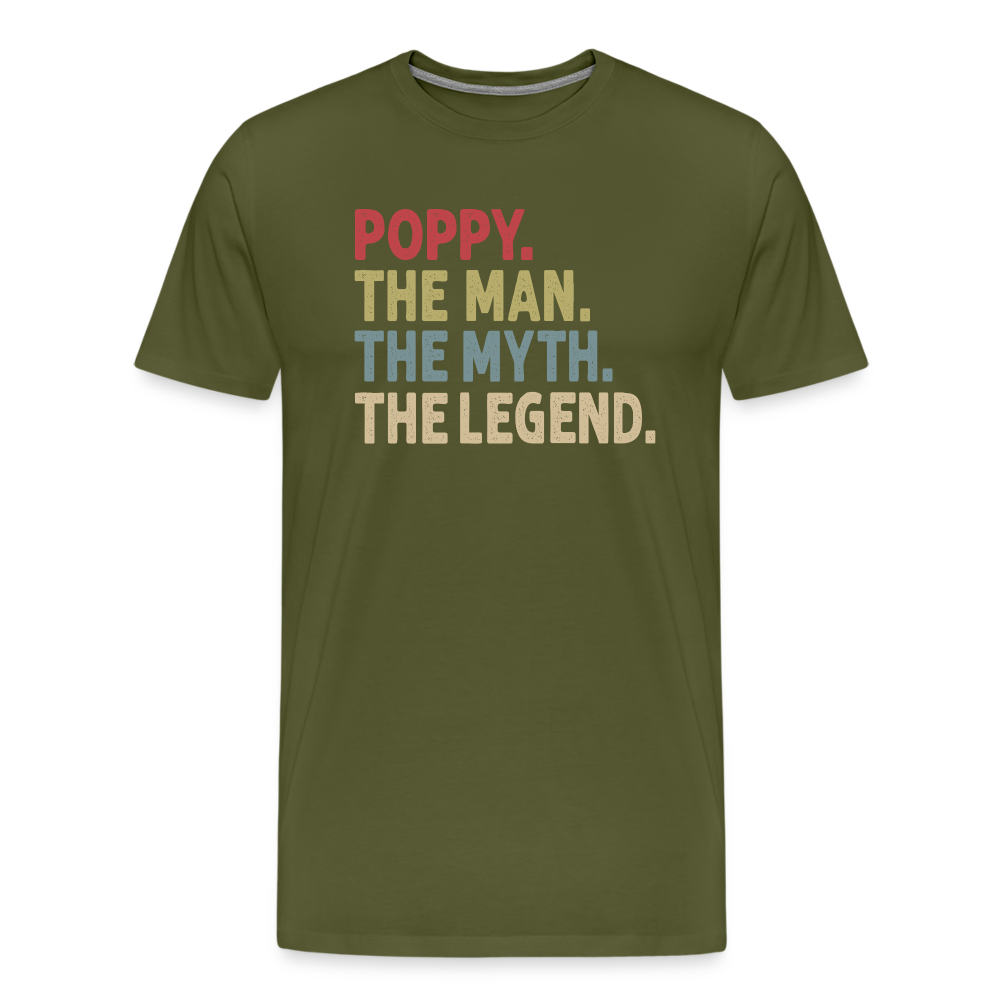 Poppy the Man the Myth the Legend Men's Premium T-Shirt - olive green