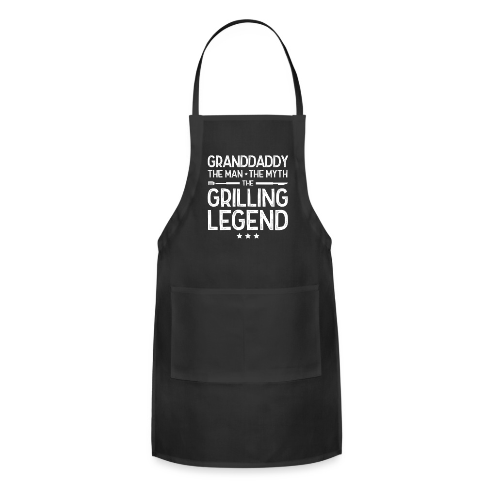 Granddaddy the Man the Myth the Grilling Legend Adjustable Apron - black