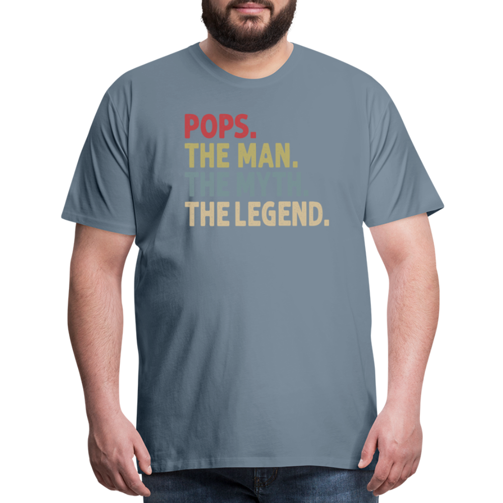 Pops the Man the Myth the Legend Men's Premium T-Shirt - steel blue
