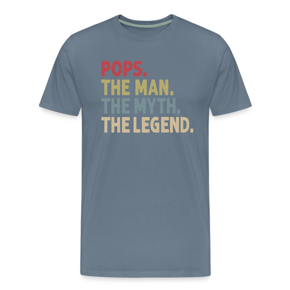 Pops the Man the Myth the Legend Men's Premium T-Shirt - steel blue