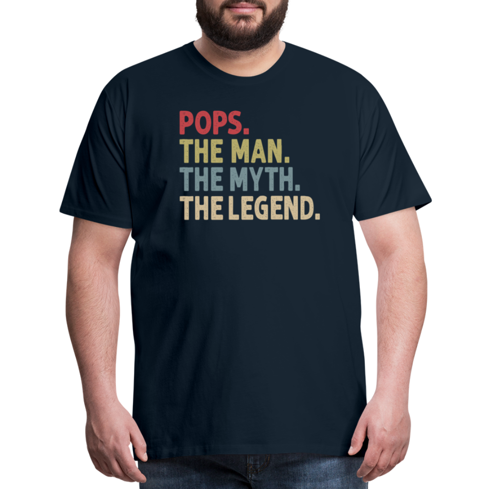 Pops the Man the Myth the Legend Men's Premium T-Shirt - deep navy