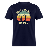 Best Dziadzi By Par Unisex Classic T-Shirt - navy