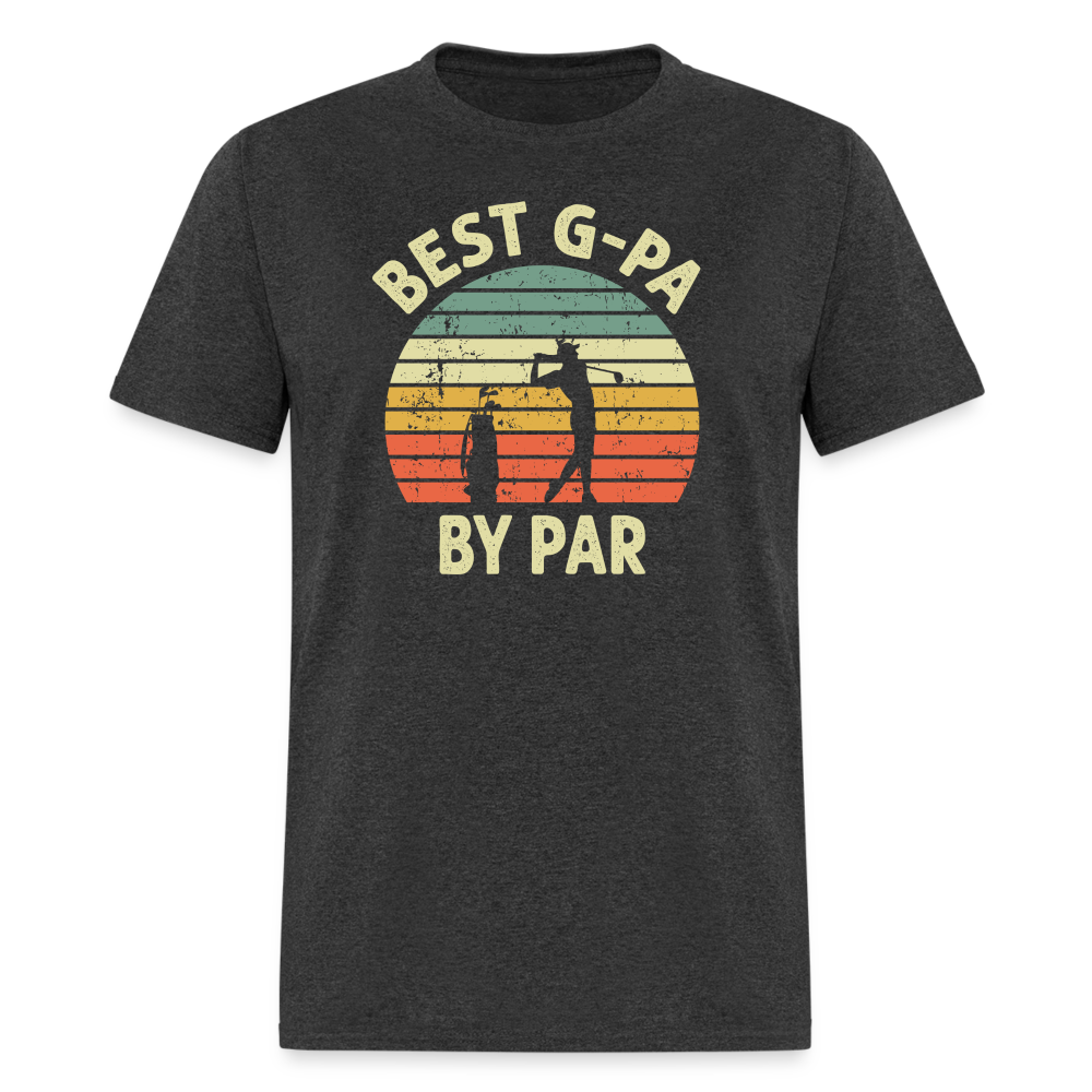 Best G-Pa By Par Unisex Classic T-Shirt - heather black