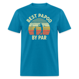 Best Papoo By Par Unisex Classic T-Shirt - turquoise