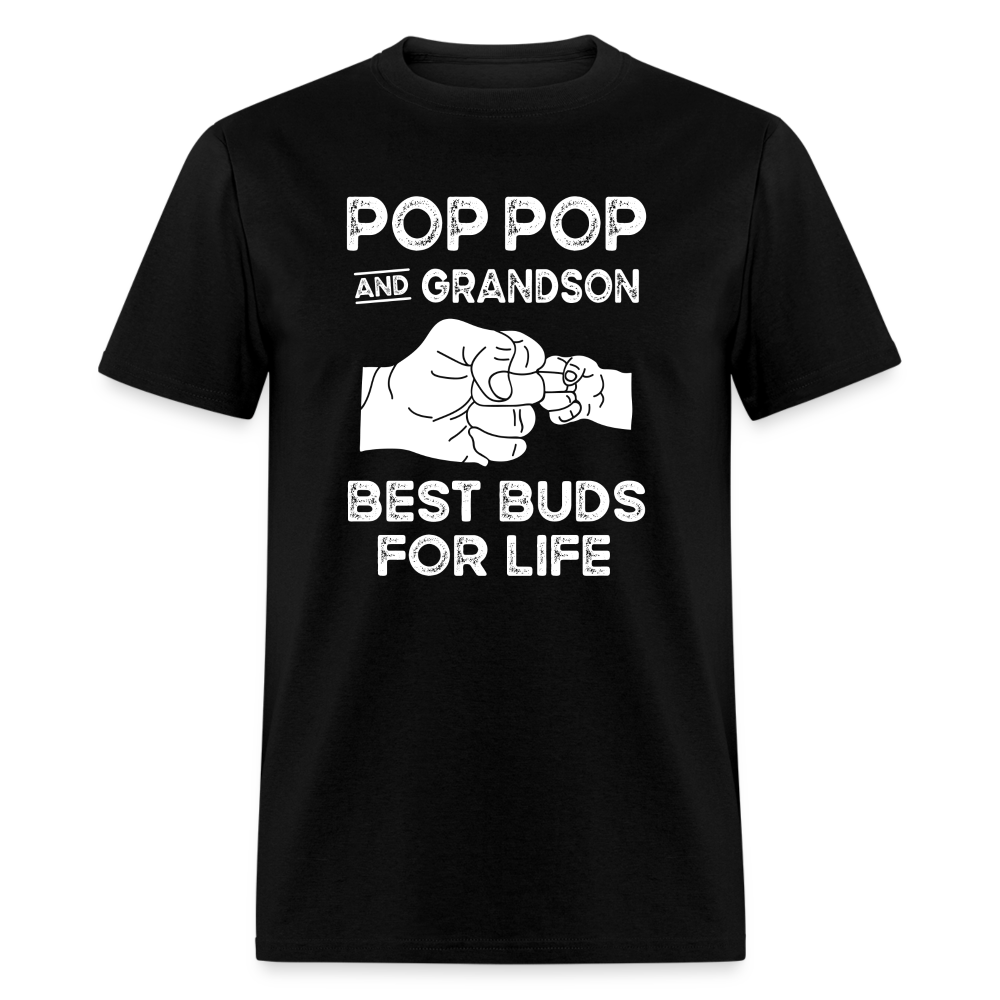 Pop Pop and Grandson Best Buds for Life Unisex Classic T-Shirt - black