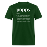 Poppy Definition Unisex Classic T-Shirt - forest green