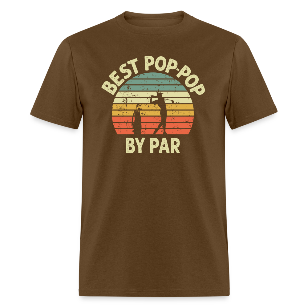 Best Pop-Pop By Par Unisex Classic T-Shirt - brown