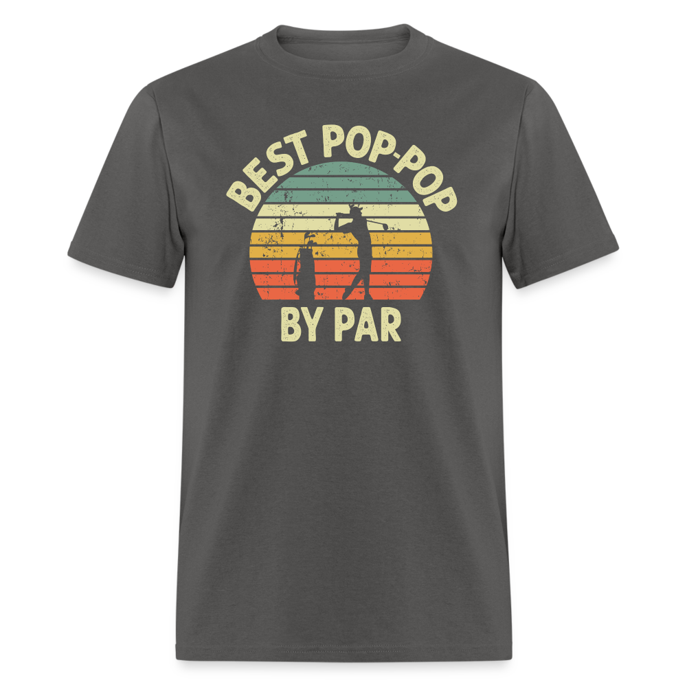 Best Pop-Pop By Par Unisex Classic T-Shirt - charcoal