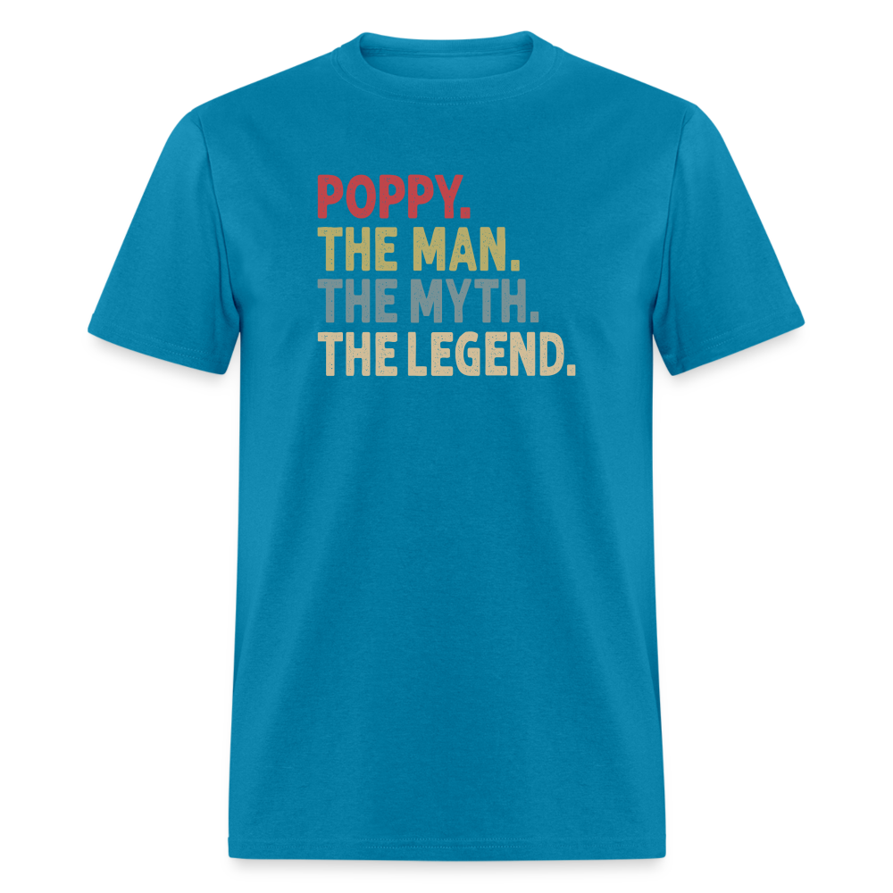 Poppy the Man the Myth the Legend Unisex Classic T-Shirt - turquoise