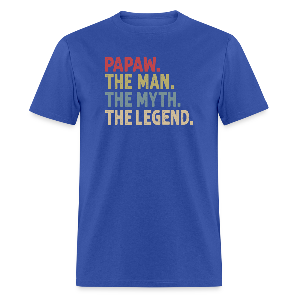 Papaw the Man the Myth the Legend Unisex Classic T-Shirt - royal blue