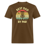 Best Dad By Par Disc Golf Unisex Classic T-Shirt - brown