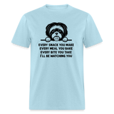 Every Snack You Make Shi Tzu Unisex Classic T-Shirt - powder blue