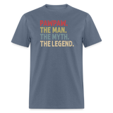 Pawpaw the Man the Myth the Legend Unisex Classic T-Shirt - denim