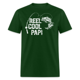 Reel Cool Papi Unisex Classic T-Shirt - forest green