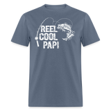 Reel Cool Papi Unisex Classic T-Shirt - denim