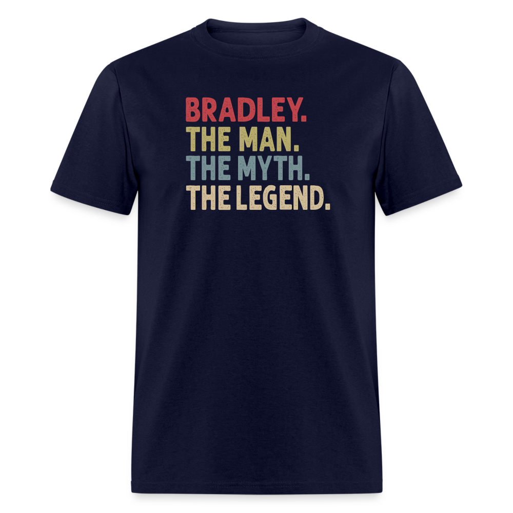 Bradley the Man the Myth the Legend Unisex Classic T-Shirt - navy