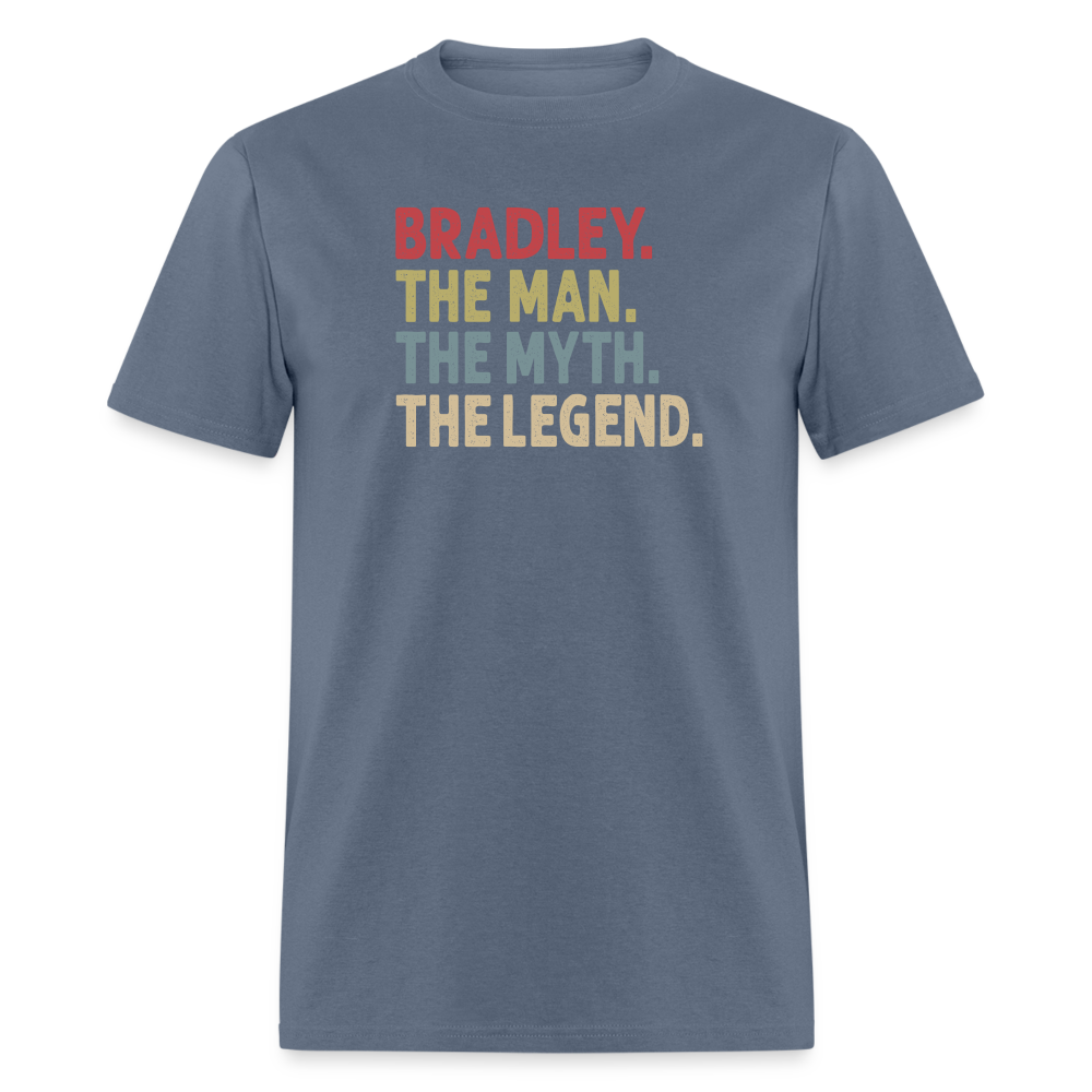 Bradley the Man the Myth the Legend Unisex Classic T-Shirt - denim