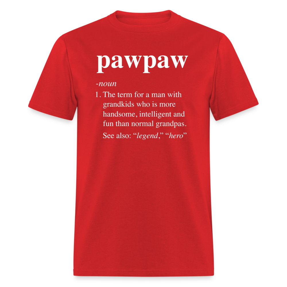 Pawpaw Definiton Unisex Classic T-Shirt - red