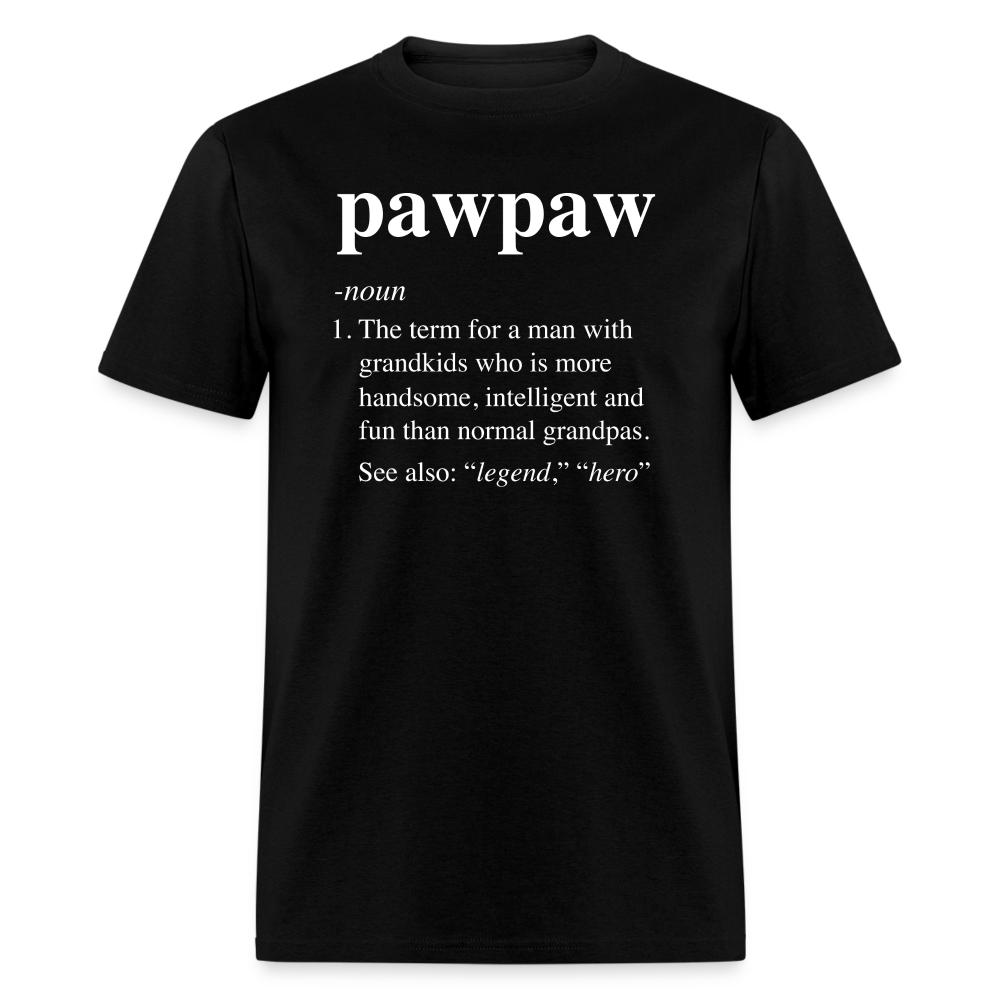 Pawpaw Definiton Unisex Classic T-Shirt - black