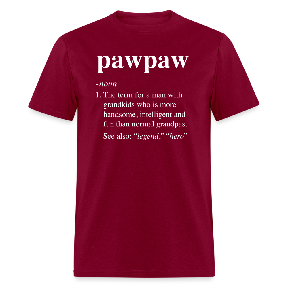 Pawpaw Definiton Unisex Classic T-Shirt - burgundy