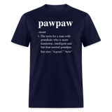 Pawpaw Definition Unisex Classic T-Shirt - navy