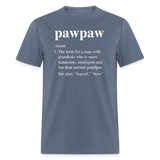 Pawpaw Definition Unisex Classic T-Shirt - denim
