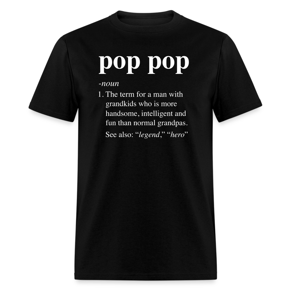 Pop Pop Definition Unisex Classic T-Shirt - black