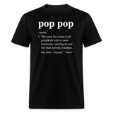 Pop Pop Definition Unisex Classic T-Shirt - black