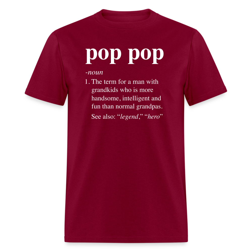 Pop Pop Definition Unisex Classic T-Shirt - burgundy