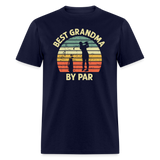 Best Grandma By Par Unisex Classic T-Shirt - navy