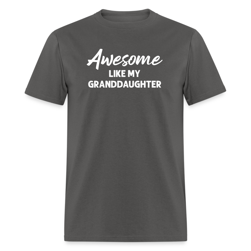 Awesome Like My Granddaughter Unisex Classic T-Shirt - charcoal