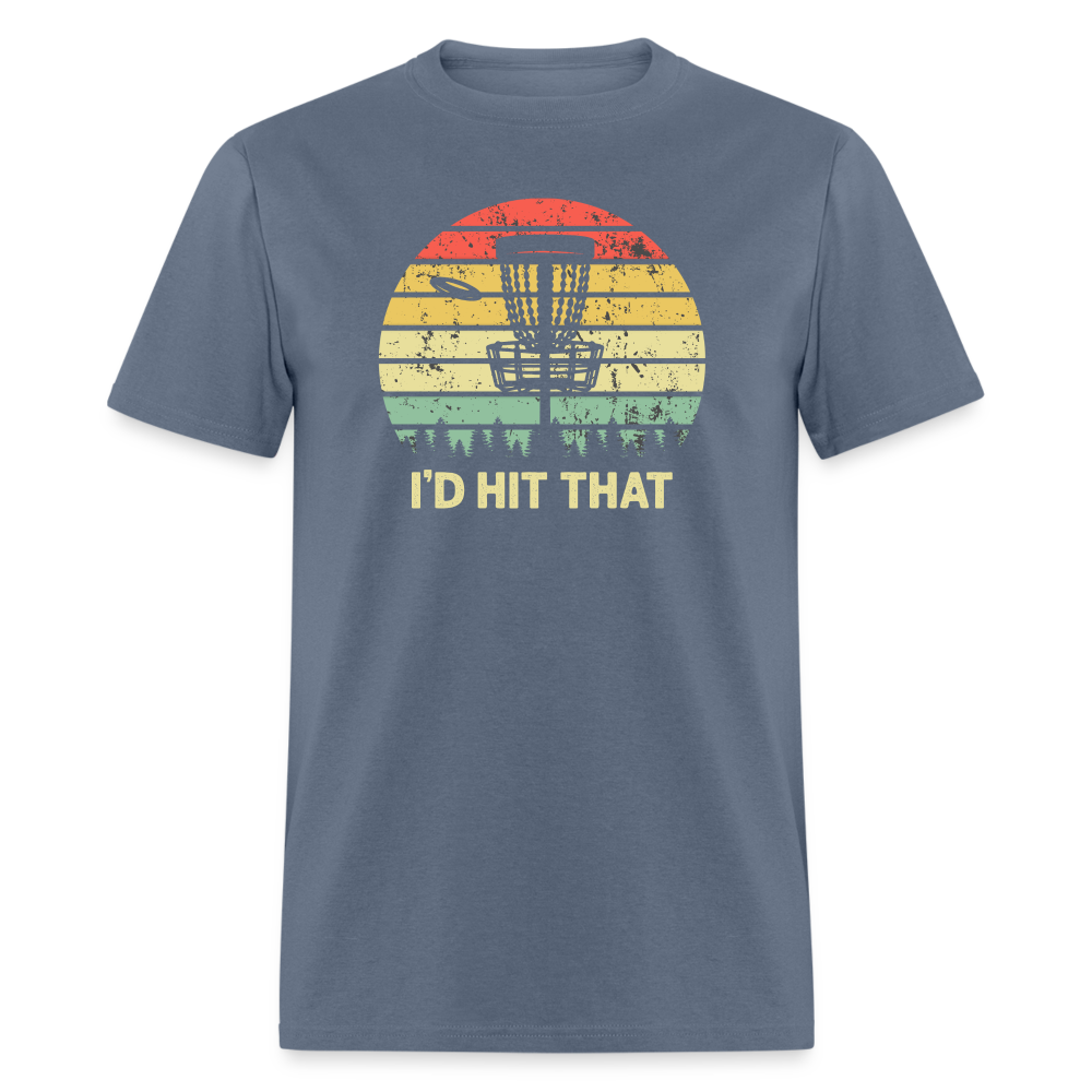 I'd Hit That Disc Golf Unisex Classic T-Shirt - denim