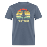 I'd Hit That Disc Golf Unisex Classic T-Shirt - denim