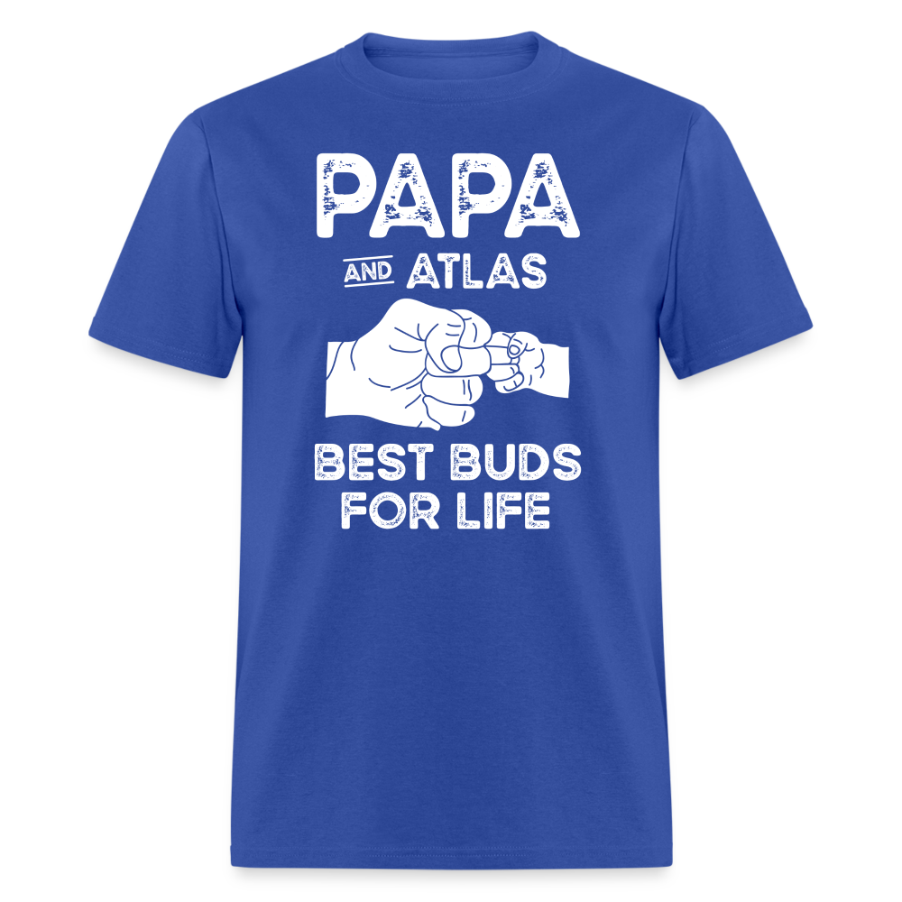 Papa and Atlas Best Buds for Life Unisex Classic T-Shirt - royal blue