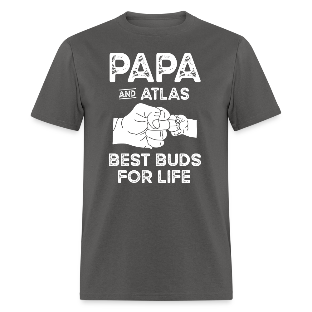Papa and Atlas Best Buds for Life Unisex Classic T-Shirt - charcoal