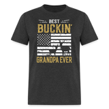 Best Buckin Grandpa Ever Unisex Classic T-Shirt - heather black