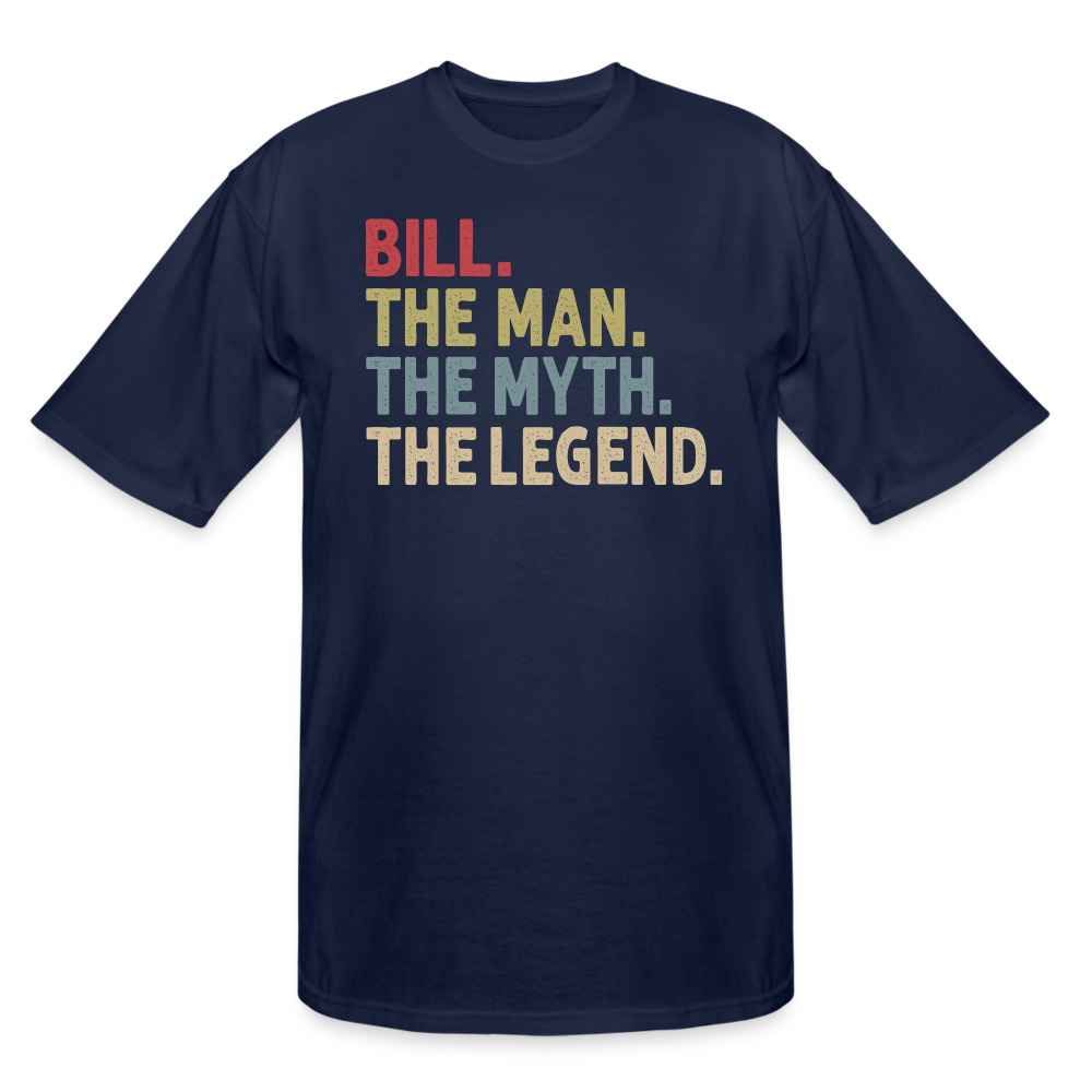 Bill the Man the Myth the Legend Men's Tall T-Shirt - navy