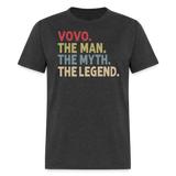 Vovo the Man the Myth the Legend Unisex Classic T-Shirt - heather black