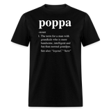 Poppa Definition Unisex Classic T-Shirt - black