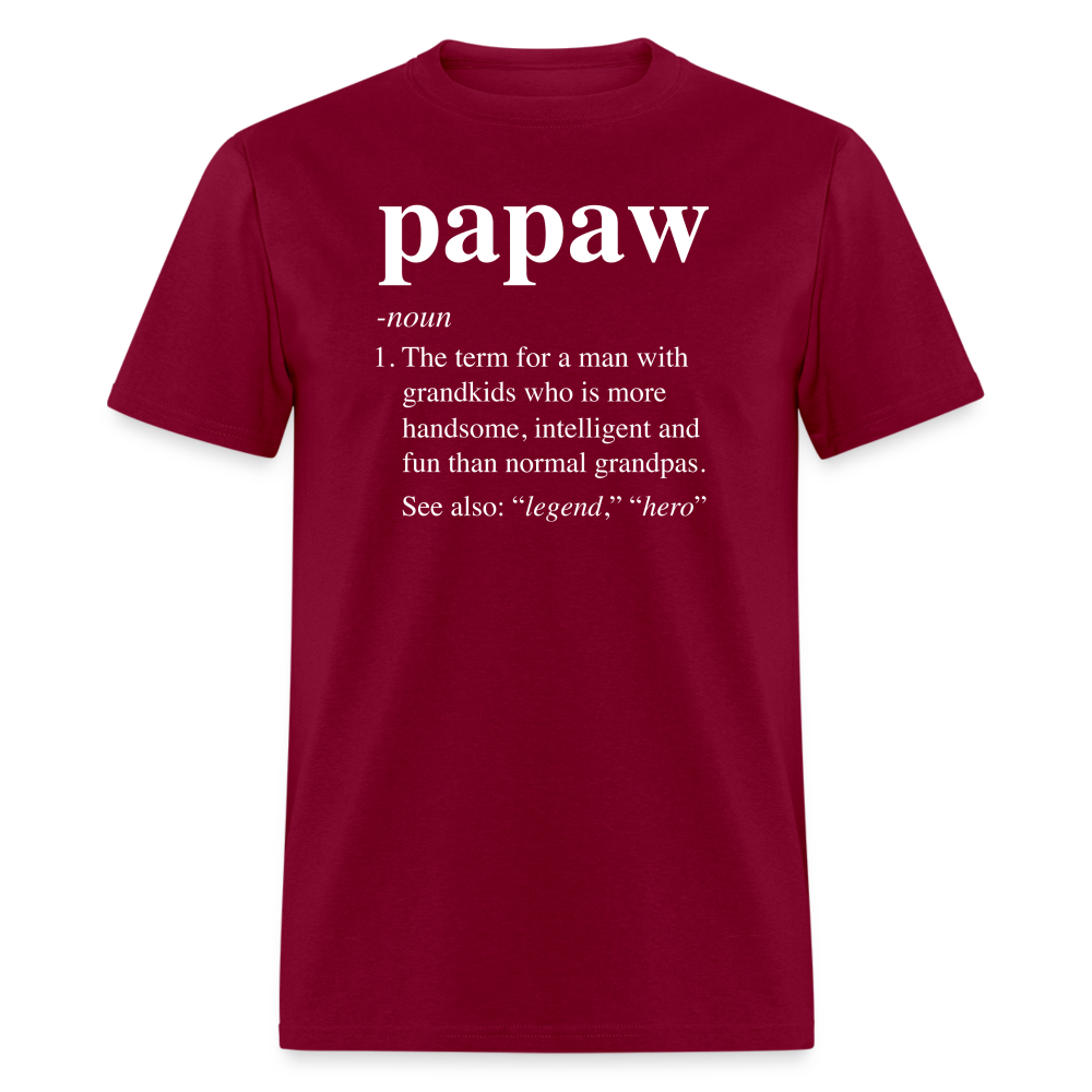 Papaw Definition Unisex Classic T-Shirt - burgundy